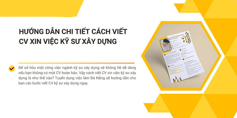 Hướng dẫn cách viết cv kỹ sư xây dựng