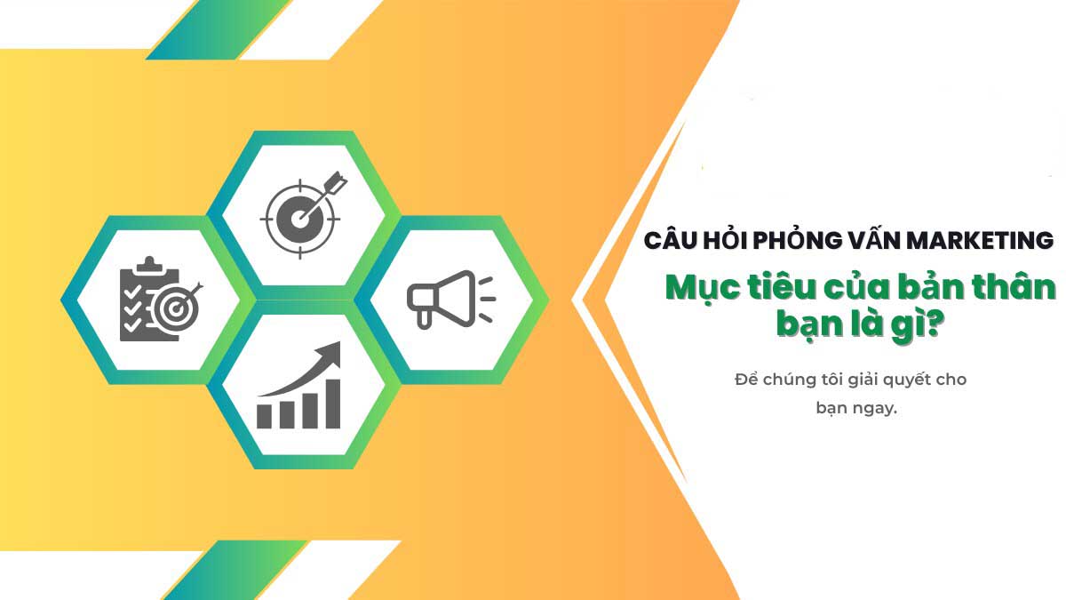 Mục tiêu nghề marketing của bạn là gì?